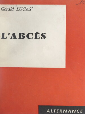 cover image of L'abcès